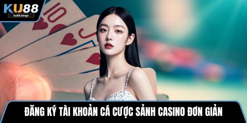 Ebet - Sảnh Giải Trí Đỉnh Cao Với Game Đậm Chất 3 Đăng ký tài khoản cá cược sảnh casino đơn giản